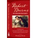 Robert Burns in Your Pocket: A biography and selected poems of Scotland’s National Poet