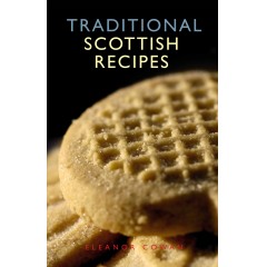 Traditional Scottish Recipes (Waverley Scottish Classics series)