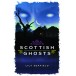Scottish Ghosts (Waverley Scottish Classics series)