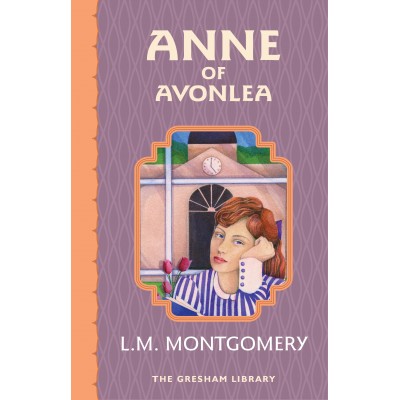 Anne of Avonlea - eBook (The Gresham Library)