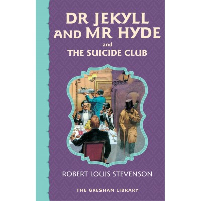 Dr Jekyll and Mr Hyde & The Suicide Club - eBook (The Gresham Library)