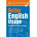 Better English Usage: Express yourself clearly
