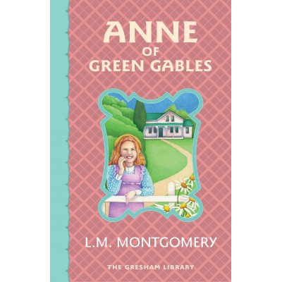 Anne of Green Gables e book - The Gresham Library