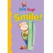 Smile! (First Steps series)