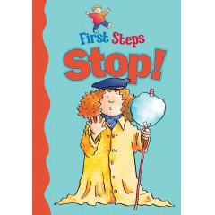 Stop! (First Steps childrens' series)