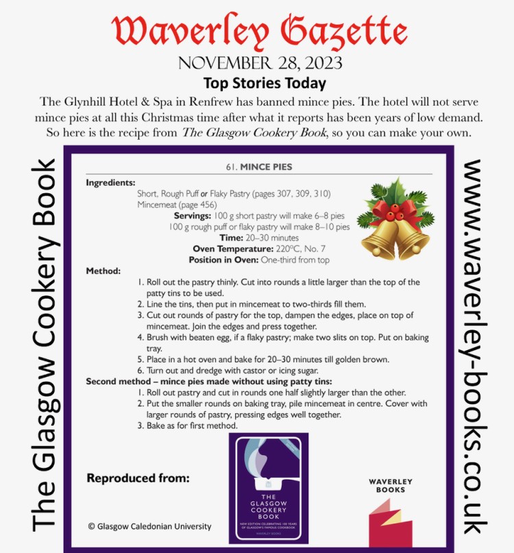Mince Pies Banned in Renfrewshire! Here is the antidote - a recipe from the Glasgow Cookery Book so you can make your own